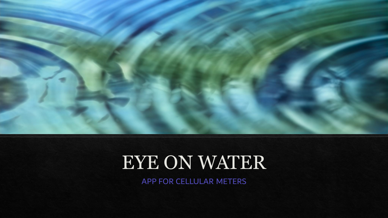 Featured image for “Eye On Water: App for Cellular Meters”